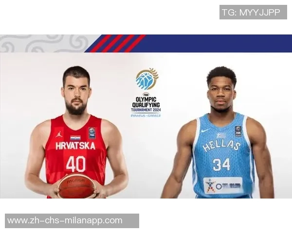 俄罗斯与希腊篮球对决分析及比赛前瞻精彩看点一览